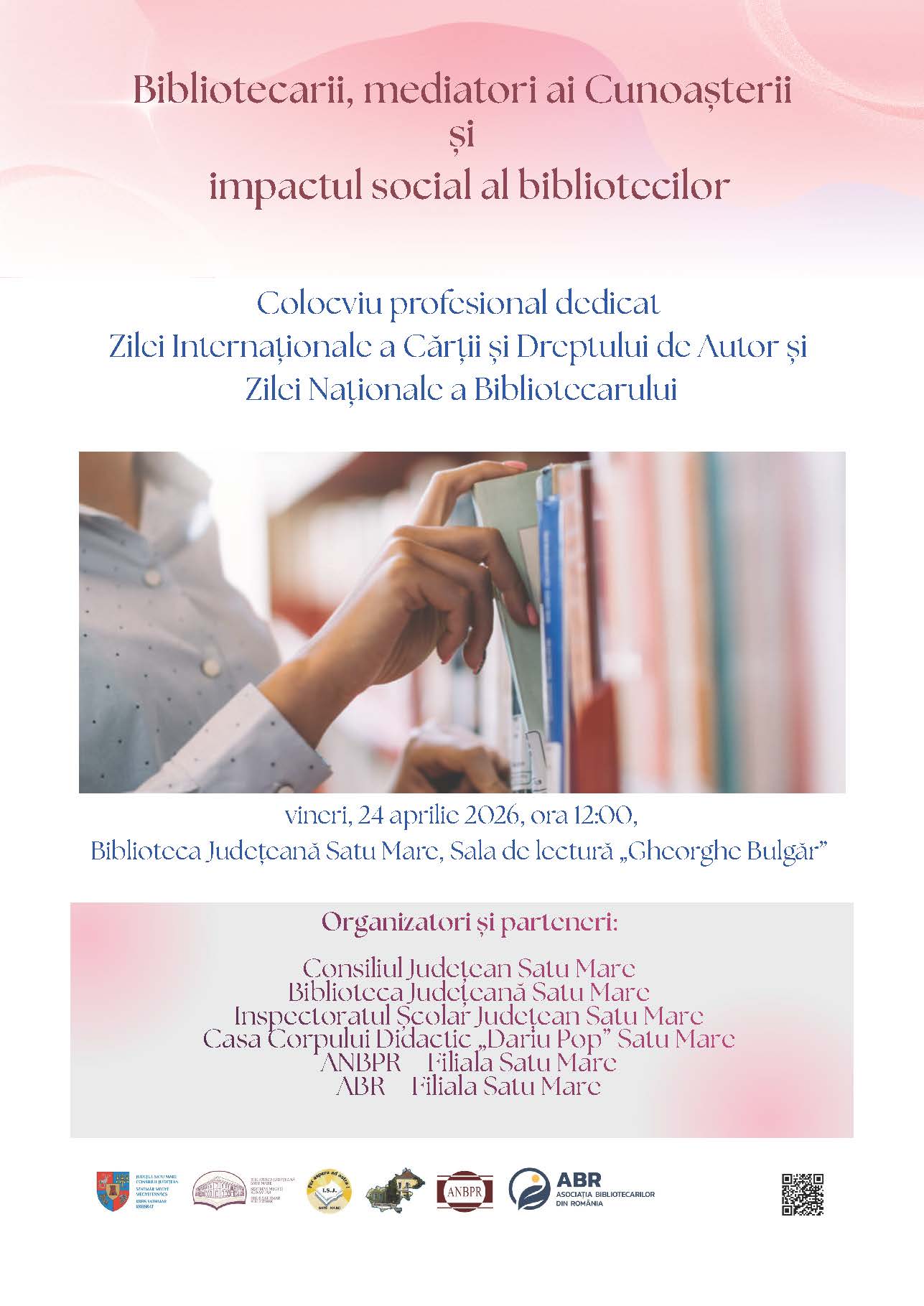 Colocviul profesional „Bibliotecarii, mediatori ai Cunoașterii și impactul social al bibliotecilor”